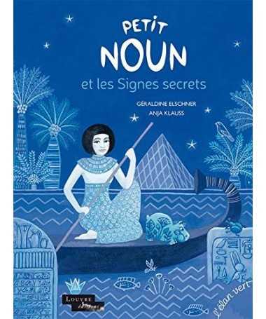 Livre Album - Petit Noun et les signes secrets