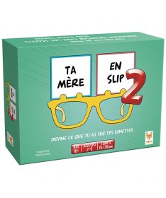 Ta mère en slip 2