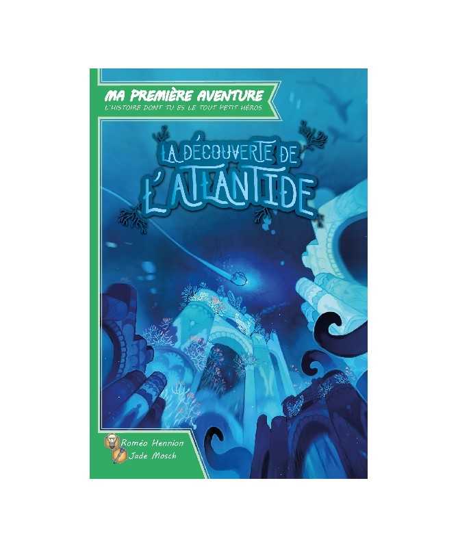 Ma 1ère aventure : Découverte de l'Atlantide Ma 1ère aventure : Découverte de l'Atlantide