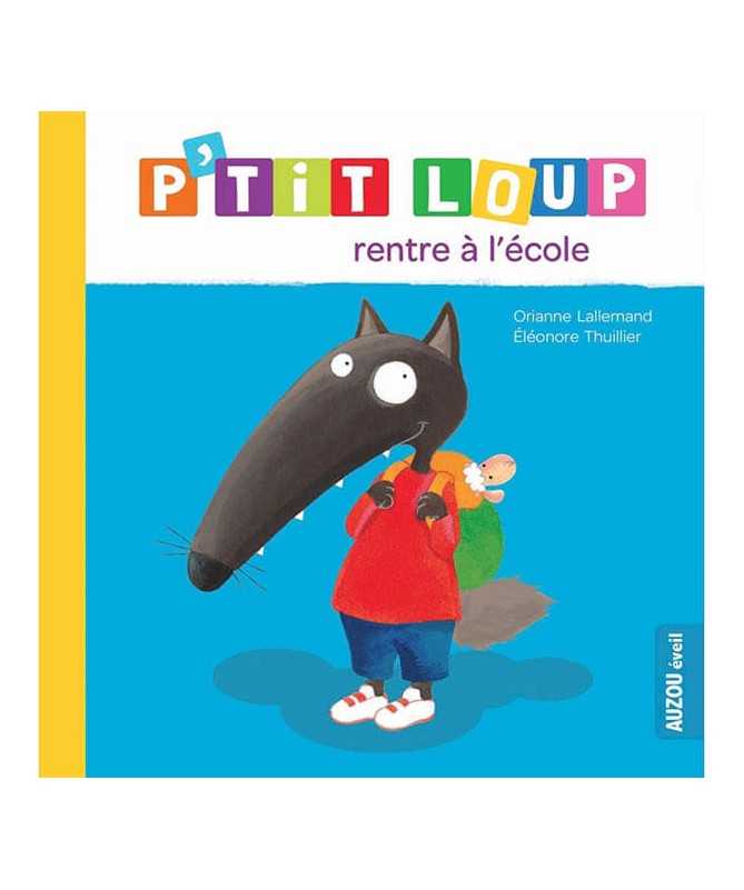 P'tit Loup rentre à l'école