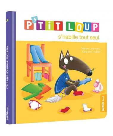 P'tit Loup s'habille tout seul