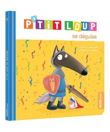 P'tit Loup se déguise