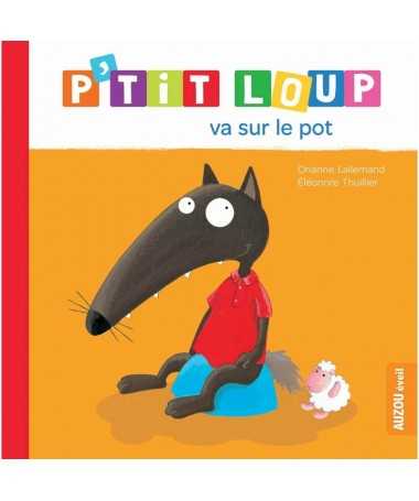 P'tit Loup va sur le pot