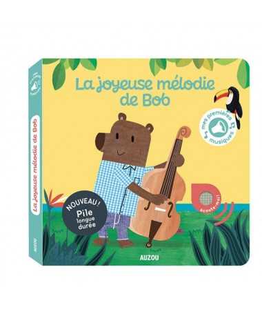 Livre sonore - La joyeuse mélodie de Bob