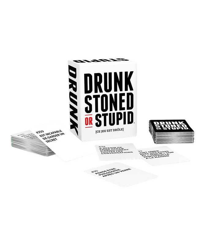 Drunk Stoned or Stupid Drunk Stoned or Stupid