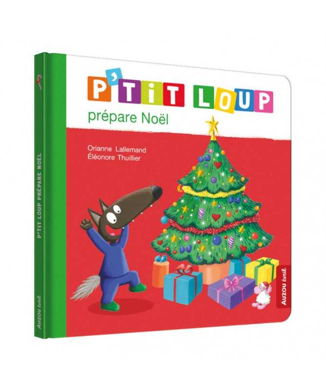 P'tit Loup prépare Noël