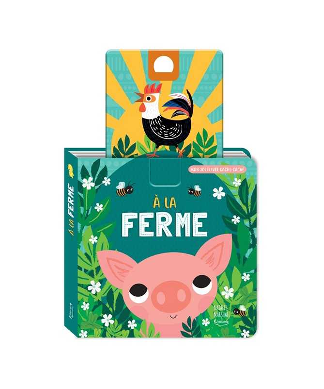 À la ferme- Coll. Mon Joli livre cache-cache À la ferme- Coll. Mon Joli livre cache-cache