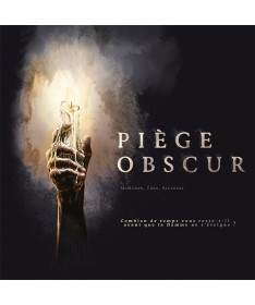 Piège Obscur