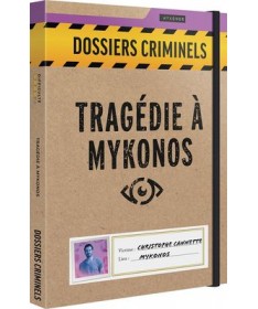 Dossiers Criminels - Tragédie à Mykonos