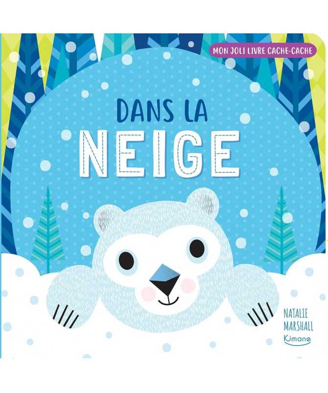 Mon joli livre cache-cache - Dans la neige