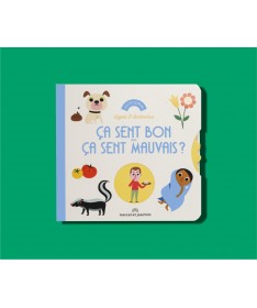 Livre imagier - Ça sent bon ou ça sent mauvais ?