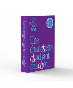 Une chauchette chachant chacher...