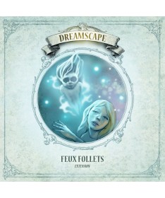 Dreamscape ext. Feux follets