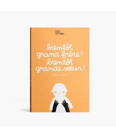 Bientôt grand frère ! Bientôt grande soeur !