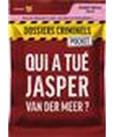 Dossiers Criminels Pocket - Qui A Tué Jasper Van Der Meer