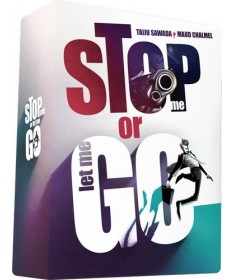 Stop me or let me go