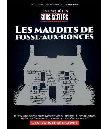 Sous-Scellés - Les Maudits de Fosse Aux - Ronces