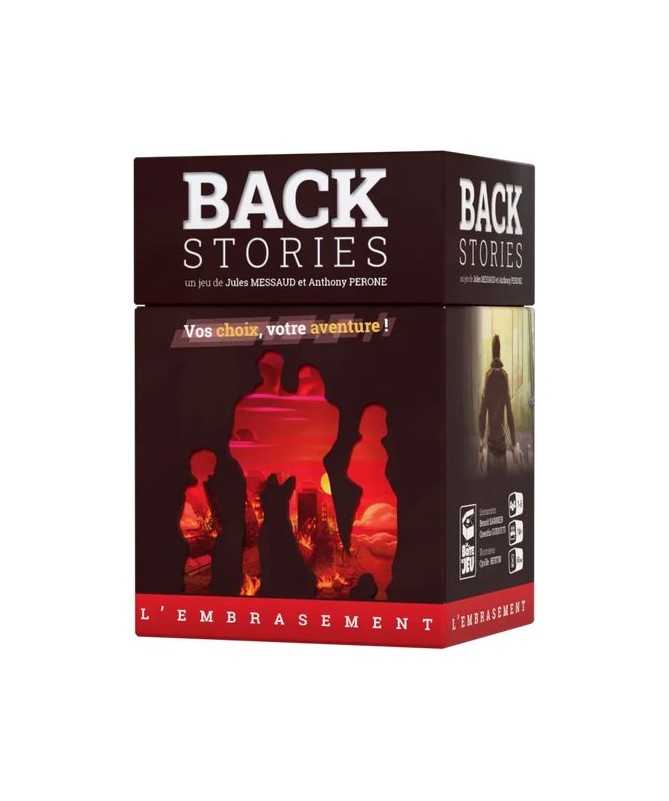 Backstories - L'embrasement
