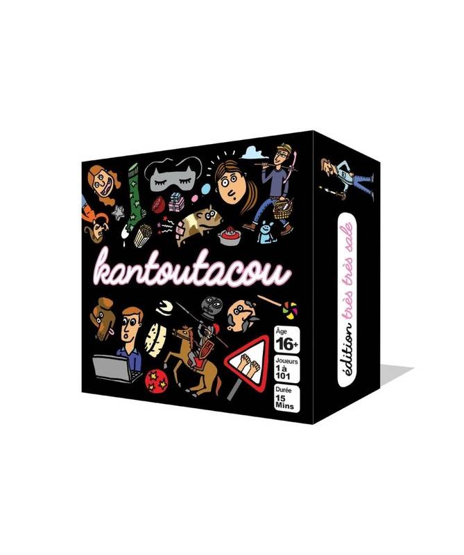 Kantoutacou : Édition très très sale