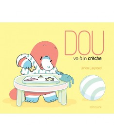 Livre Dou va à la crèche