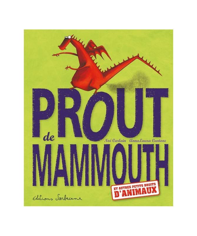 Livre Prout de Mammouth Livre Prout de Mammouth