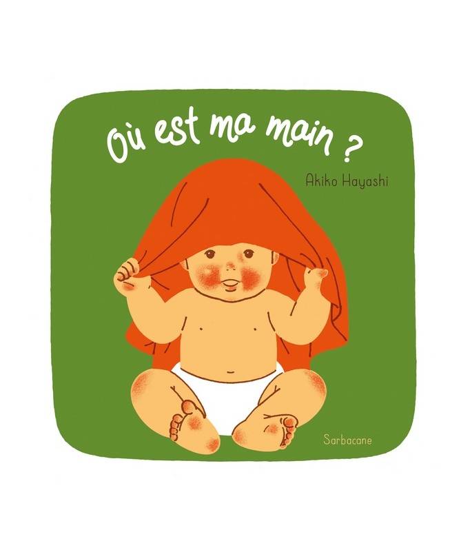 Livre Où est ma main ? Livre Où est ma main ?